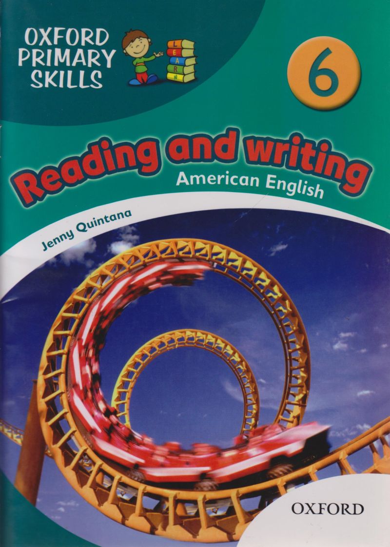 oxford american primary skills reading and writing 6