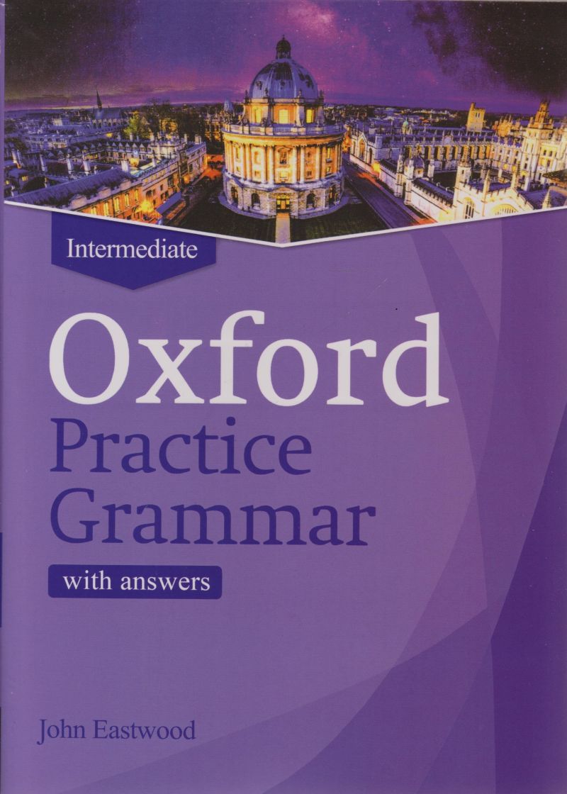 oxford practice grammar intermediate