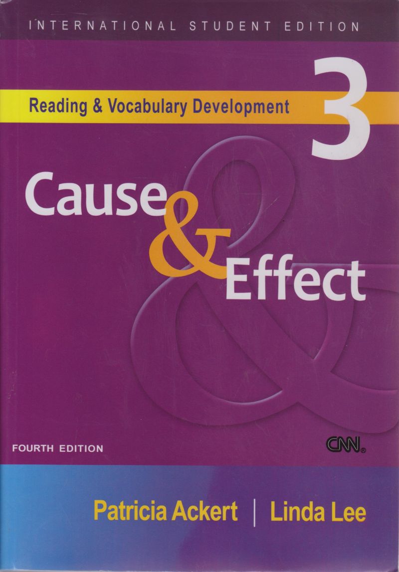 reading & vocabulary development 3 cause & effect _ fourth edition