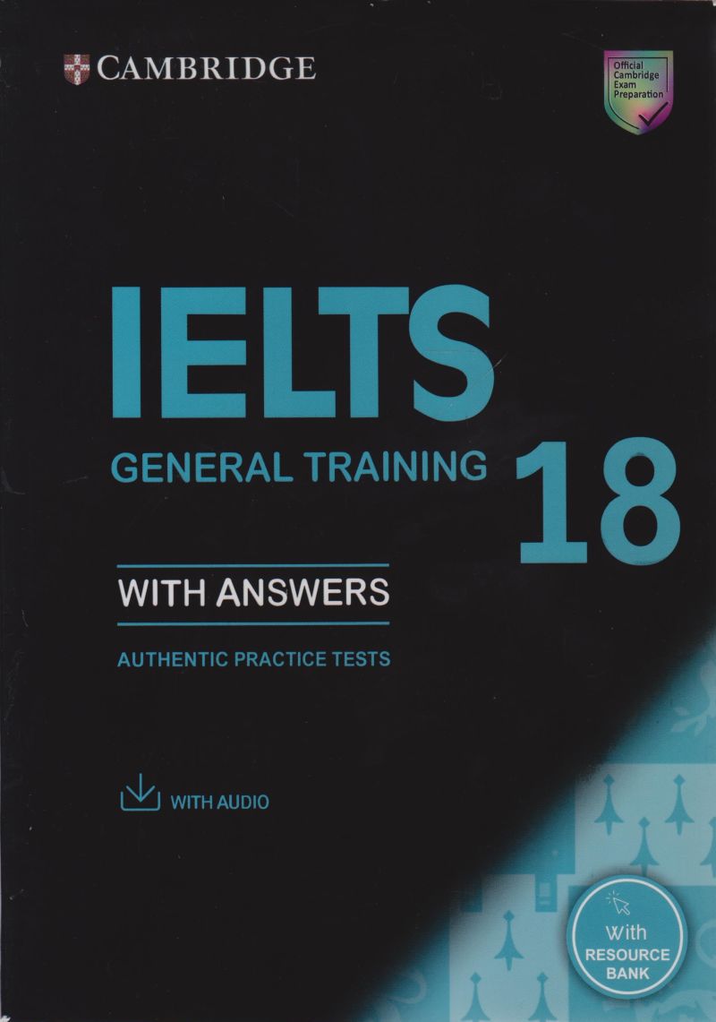 cambridge IELTS 18 general