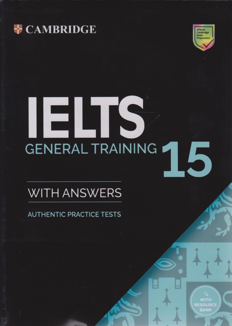 cambridge IELTS 15 general