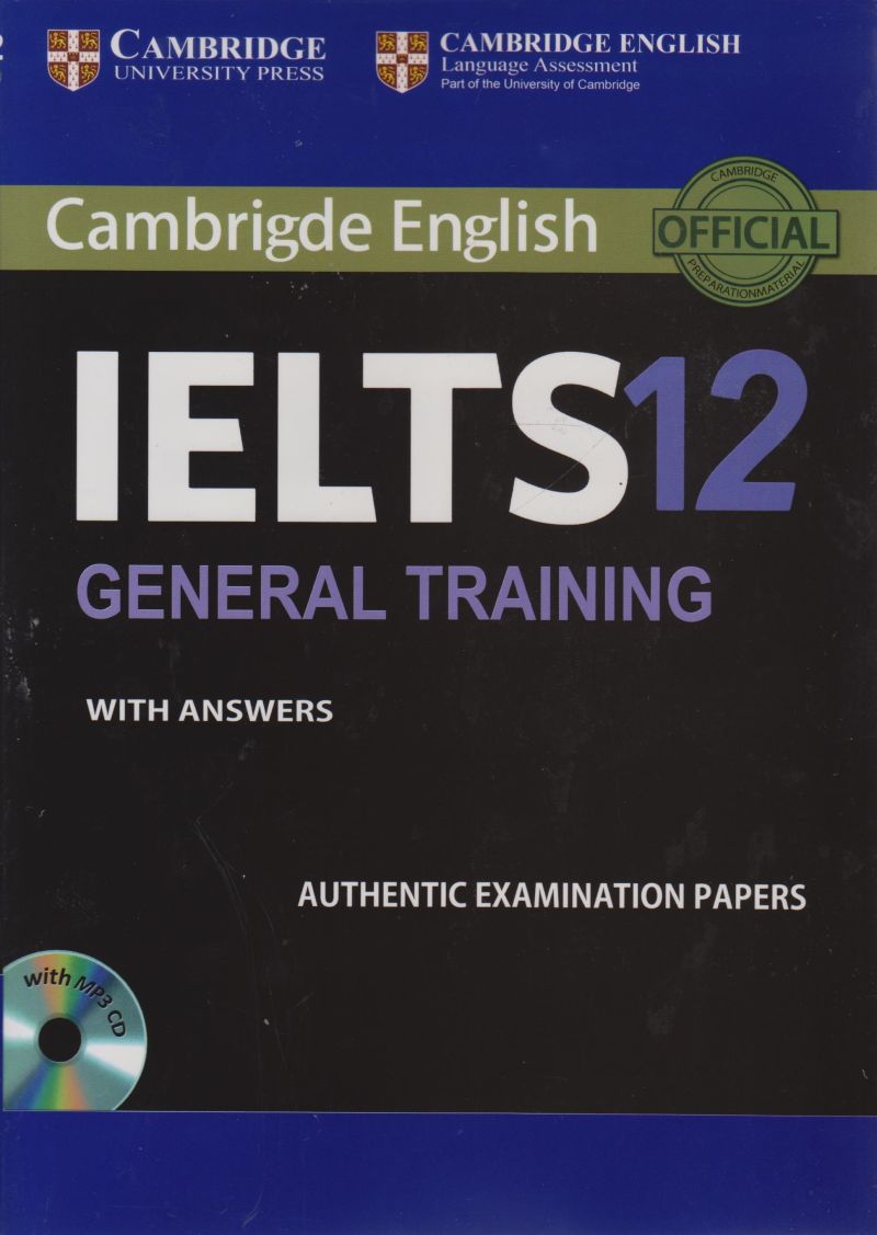 cambridge IELTS 12 general