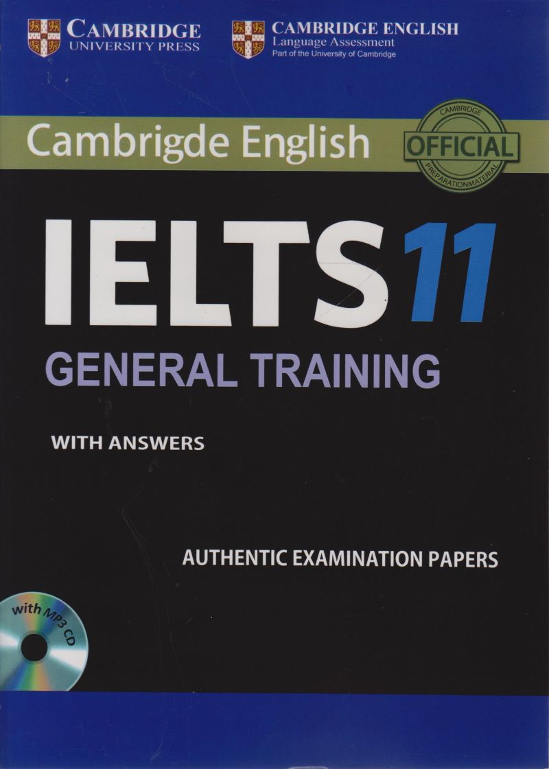 cambridge IELTS 11 general