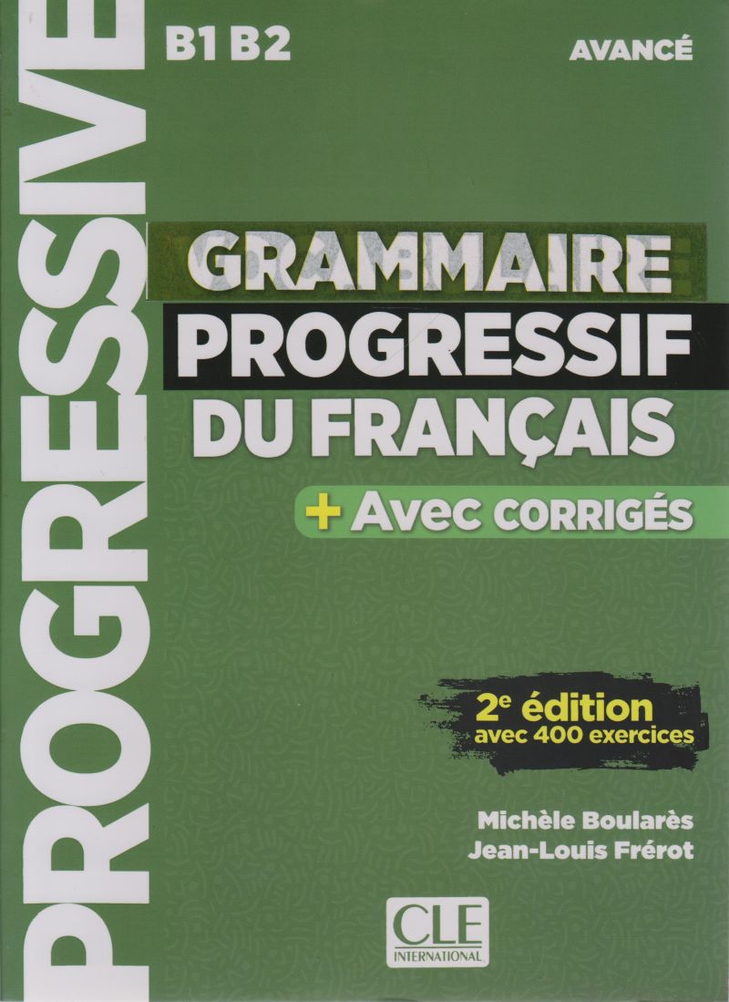 Grammaire Progressif Du Français 2e Edition B1 B2