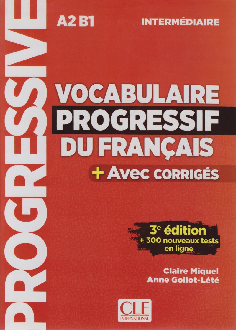 Vocabulaire Progressif Du Français 3e Edition A2 B1